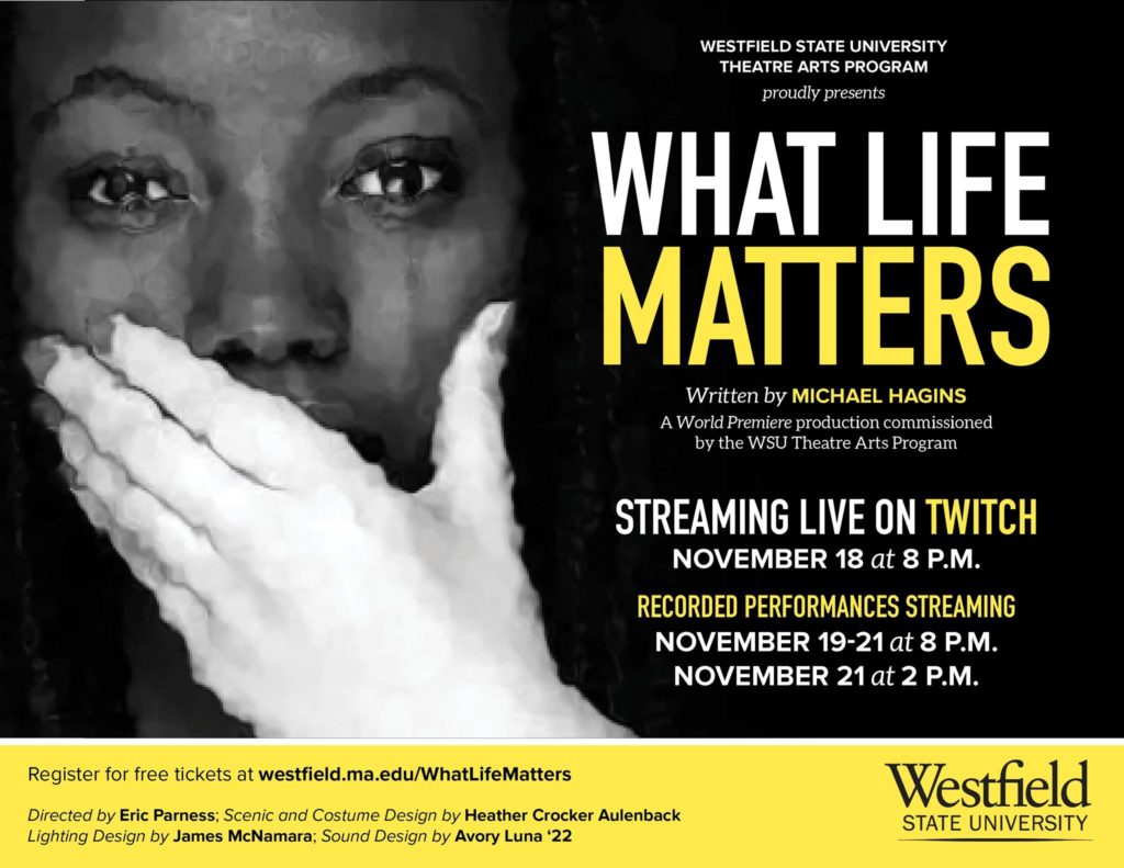 The poster for What Life Matters. Image source: WSU Theatre Arts Program Facebook page. 